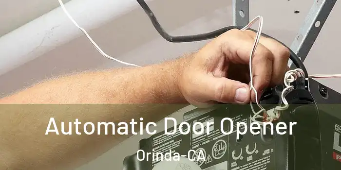  Automatic Door Opener Orinda-CA