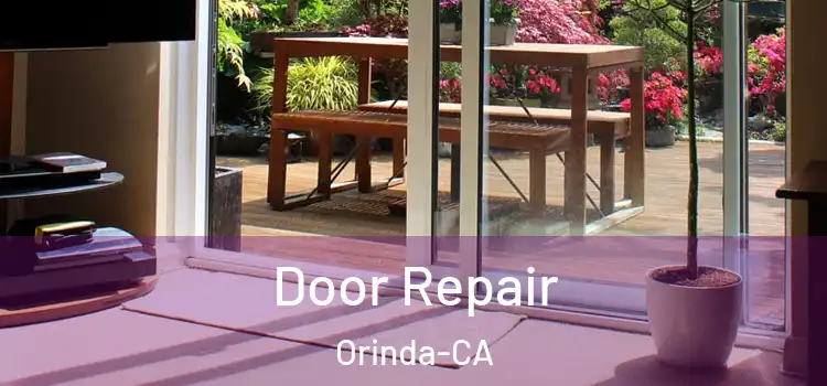 Door Repair Orinda-CA