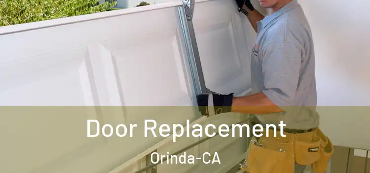 Door Replacement Orinda-CA