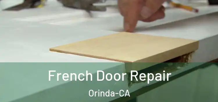  French Door Repair Orinda-CA
