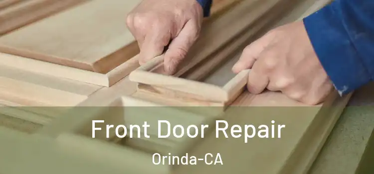  Front Door Repair Orinda-CA