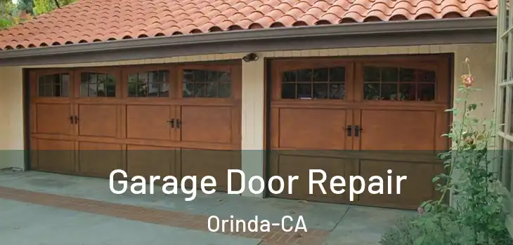  Garage Door Repair Orinda-CA