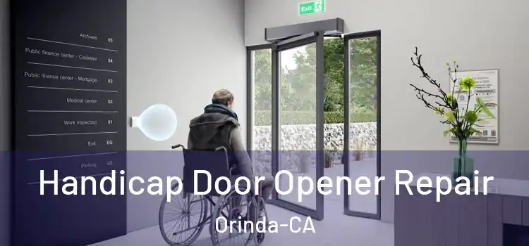  Handicap Door Opener Repair Orinda-CA