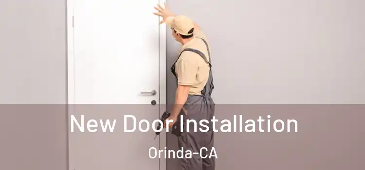  New Door Installation Orinda-CA