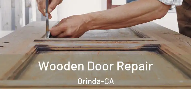 Wooden Door Repair Orinda-CA
